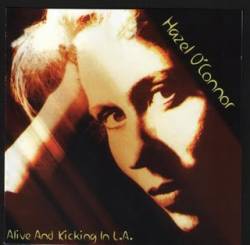 Hazel O'Connor : Alive and Kicking in L.A. (Unplugged)